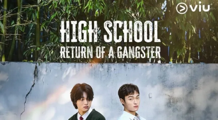 Link Nonton High School Return of a Gangster Subtitle Indonesia, LANGSUNG Klik dan Nonton Dramannya Sekarang (Foto : Instagram @viuindonesia)