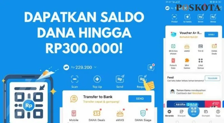 Klaim link DANA Kaget Rp300 Ribu hari ini Rabu, 31 Juli 2024. (Foto: Poskota/Aldi Irawan)