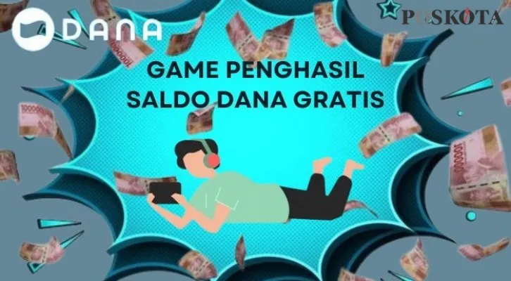 Game Penghasil Saldo DANA Gratis Langsung Cair ke Rekening Anda (Foto: Poskota/Aldi Irawan)