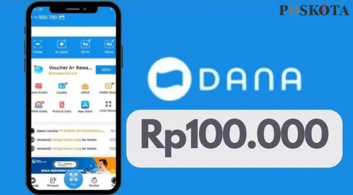 Raih saldo DANA Rp100.000 dari aplikasi penghasil uang ini.(Poskota)