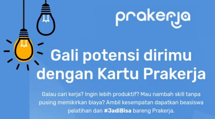 Segera daftarkan diri Anda di Program Kartu Prakerja, agar dapat insentif Rp600.000 (prakerja.go.id/edited Dadan)