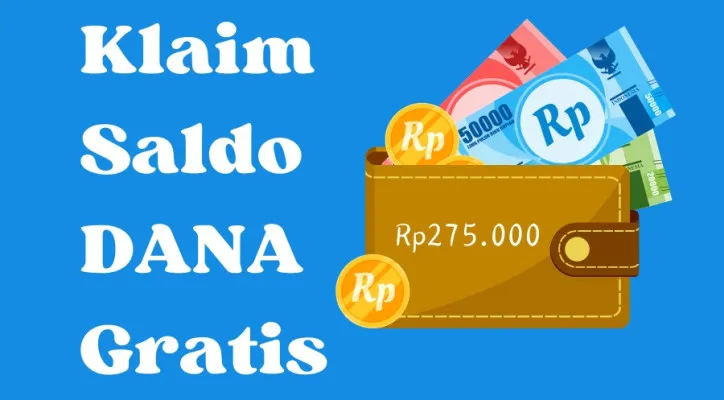 Cara klaim saldo DANA gratis hingga terkumpul Rp275.000 (Poskota/Mitha Aullia)