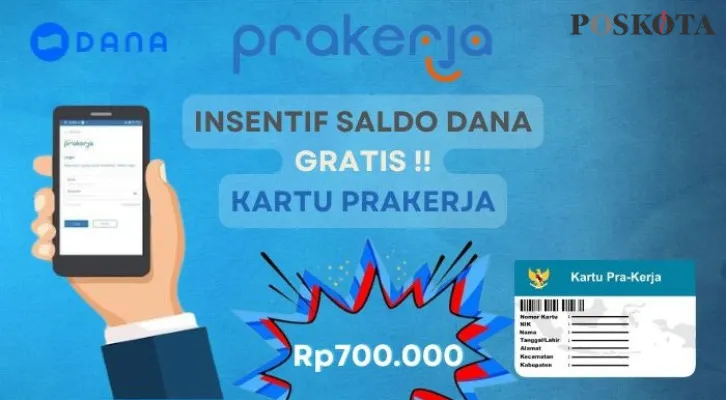 Insentif saldo DANA gratis Rp700.000 bisa Anda cairkan dan dapatkan ke dompet elektronik dari Kartu Prakerja, cek disini info lengkapnya mengenai Gelombang 72. (Poskota/Aldi Harlanda Irawan)