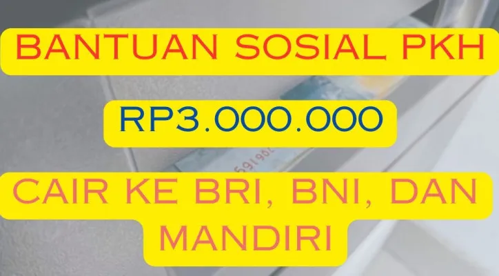 Saldo Dana Gratis Rp2.400.000 dari subsidi Bantuan Sosial PKH 2024 cair ke rekening BRI, BNI, dan Mandiri atas nama Anda. (Poskota/Herdyan Anugrah Triguna)