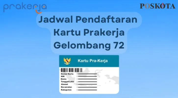 Inilah prediksi kapan pembukaan pendaftaran Program Prakerja Gelombang 72, untuk bisa terima dan klaim saldo DANA gratis dengan insentif hingga Rp700.000(Poskota/Aldi Harlanda Irawan)