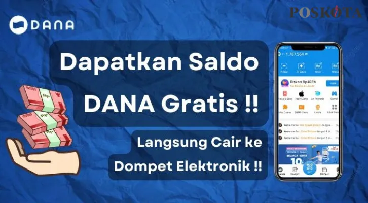 Raih saldo DANA gratis Rp100.000 yang bisa dicairkan ke dompet elektronik dengan mudah. (Poskota/Aldi Harlanda Irawan)