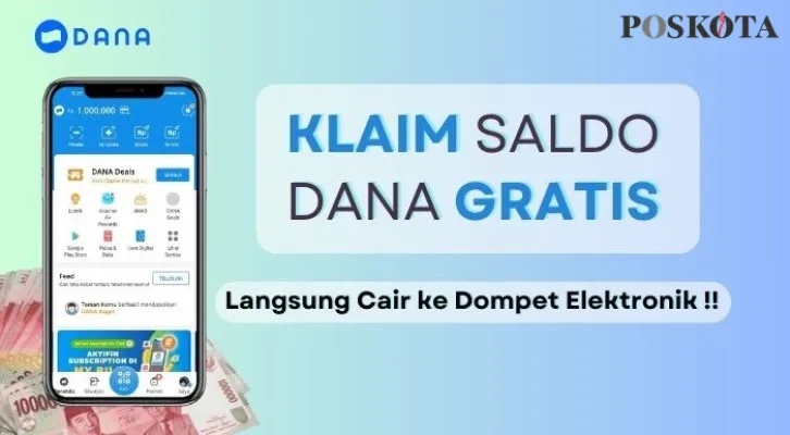 Saldo DANA gratis bisa Anda dapatkan hanya dengan bermodalkan HP dan koneksi internet saja dengan cara ini. (Poskota/Aldi Harlanda Irawan)