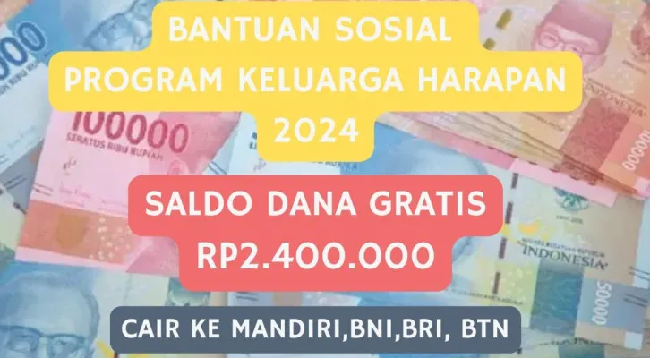 Cair ke rekening Mandiri, BNI,dan BRI! Saldo dana gratis Rp2.400.000 berhasil nama dan NIK KTP Anda terima dari pemerintah melalui Bantuan sosial subsidi PKH 2024. (Poskota/Herdyan Anugrah Triguna)