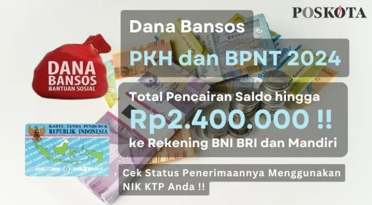 NIK atas nama Anda di KTP telah terdata oleh pemerintah sebagai penerima program bansos PKH dan BPNT 2024 dengan total penyaluran saldo dana hingga Rp2.400.000 ke rekening BRI BNI dan Mandiri, Cek disini selengkapnya. (Poskota/Aldi Harlanda Irawan)