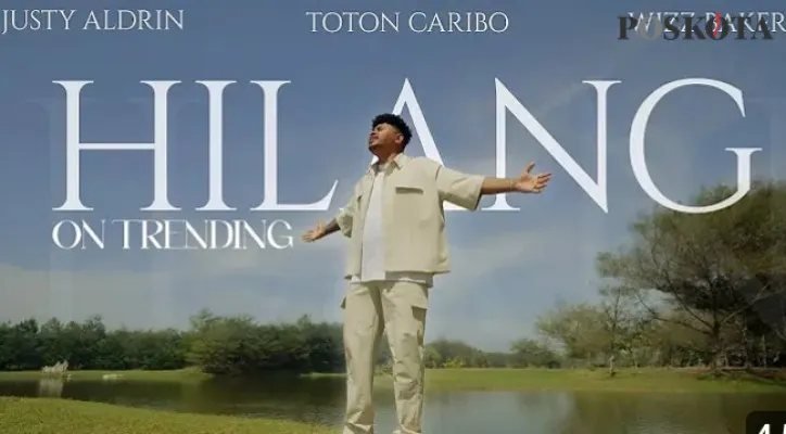 Lirik Lagu Hilang dari Justy Aldrin featuring Wizz Baker dan Toton Caribo 