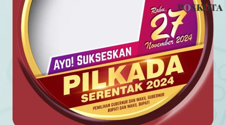 Kumpulan Link Twibbon Pilkada 2024, Lengkap Dengan Cara Buatnya 