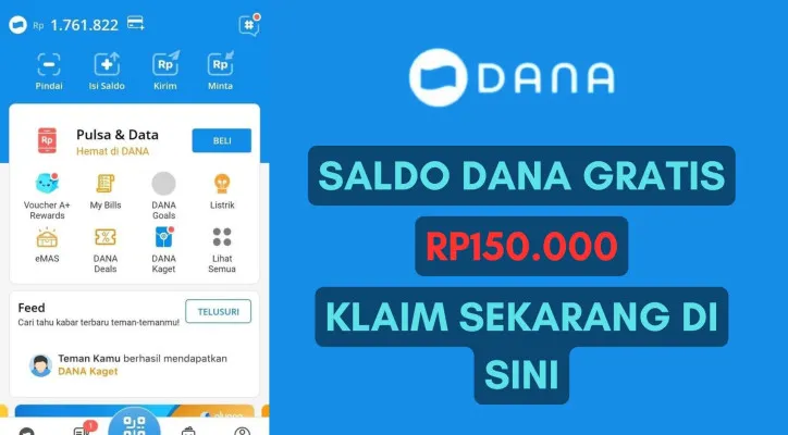 Ada saldo DANA gratis hingga Rp150.000 bisa masuk ke dompet digital melalui aplikasi penghasil uang. Buruan klaim sekarang di sini (Poskota/Herdyan)