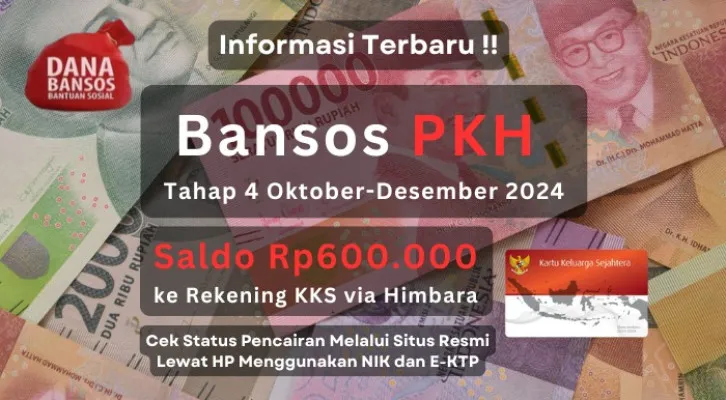 Informasi terbaru penyaluran bansos PKH tahap 4 2024! Saldo Rp600.000 akan segera dicairkan ke rekening KKS milik masing-masing KPM. (Poskota/Aldi Harlanda Irawan)