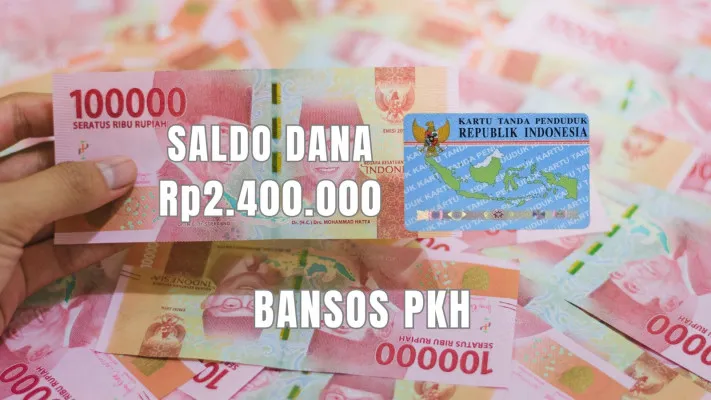 NIK KTP dan KK atas nama kamu telah terverifikasi menerima saldo dana Rp2.400.000 dari subsidi bansos PKH 2024. (Poskota/Gabriel Omar Batistuta)