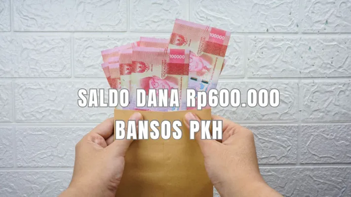 Saldo dana Rp600.000 dari subsidi bantuan sosial PKH Oktober 2024. (Poskota/Gabriel Omar Batistuta)