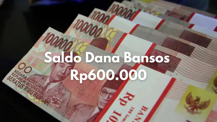 Saldo dana Rp600.000 dari subsidi bansos PKH tahap empat 2024. (Poskota/Gabriel Omar Batistuta)