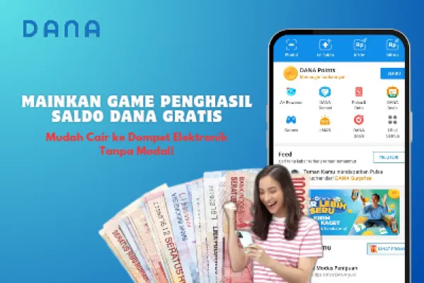 Game penghasil saldo DANA gratis yang dapat cair ke dompet elektronik dengan mudah dan tanpa modal. (Foto/Ashley Angelina Kaesang)