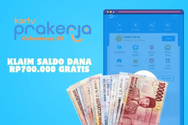 Klaim saldo DANA gratis Rp700.000 dari daftar Kartu Prakerja. (Poskota/Ashley Kaesang)