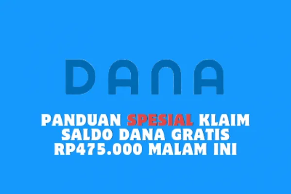 Segera ikuti panduan spesial klaim link DANA Kaget malam ini untuk dapat DANA gratis hingga Rp475.000. (Poskota/Ashley Kaesang)