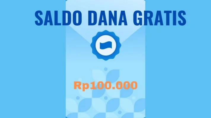 Pastikan jika hari ini nomor HP Anda beruntung bisa klaim saldo DANA Rp100 ribu gratis langsung terkitim ke dompet elektronik, simak cara memperolehnya tanpa apk penghasil uang. (DANA)