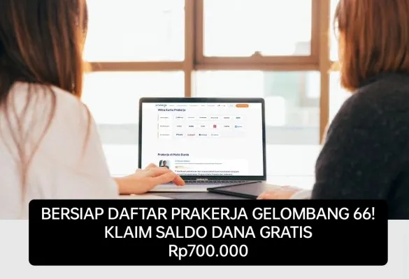 Bersiap klaim saldo DANA gratis dari pemerintah Rp700.000 via Prakerja Gelombang 66. (Instagram/@prakerja.go.id)