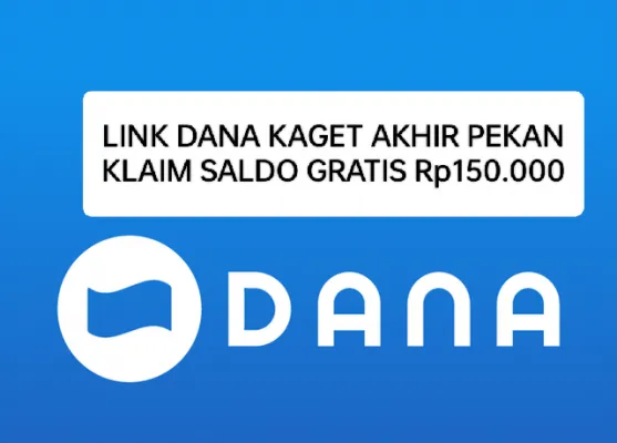 Klik link DANA kaget dan klaim saldo gratis Rp150.000. (DANA)