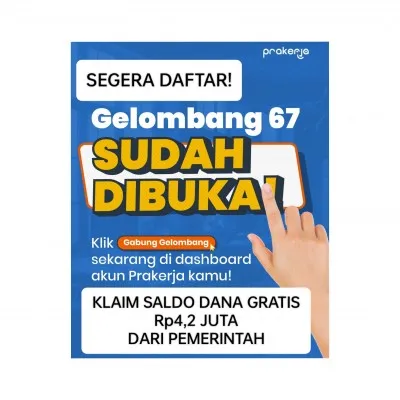 Segera daftar seleksi Prakerja Gelombang 67. (Instagram/@prakerja.go.id edited by Rinrin Rindawati)