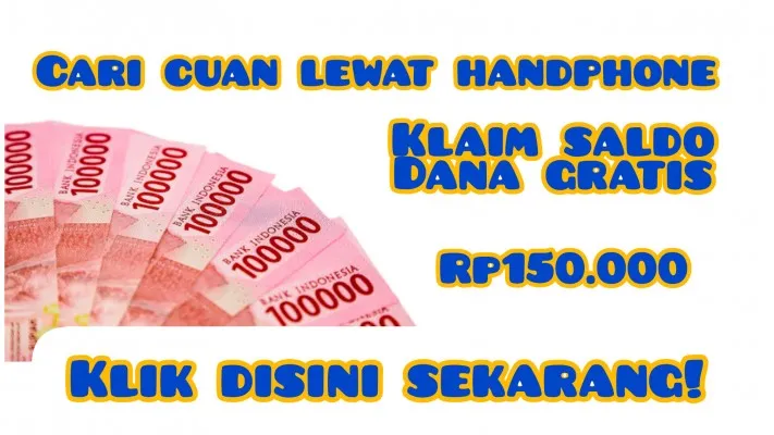 Cuma Unduh Aplikasi Ini Untuk Klaim Saldo DANA Gratis Rp150.000 Setiap Hari (Poskota/Resi Siti Jubaedah)