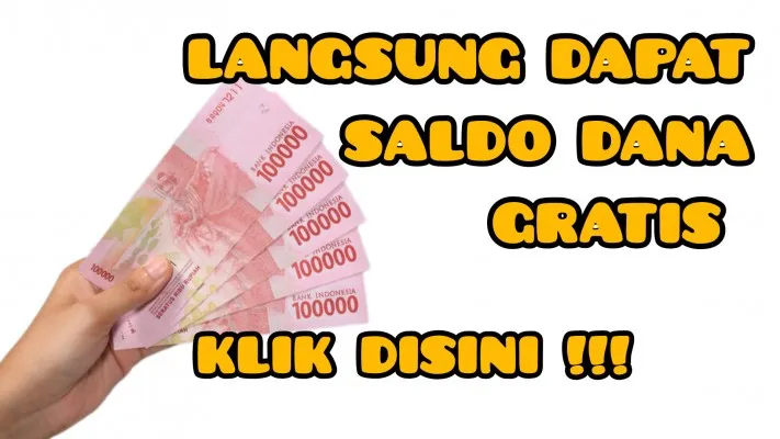 Saldo Dana Gratis Rp50.000 Langsung Cair ke Dompet Elektronik (Poskota/Resi Siti Jubaedah)