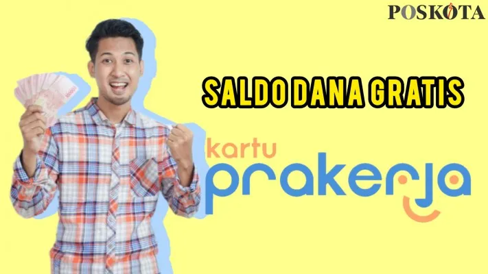 SELAMAT, 2 Rekening Ini Telah Dapat Saldo DANA Gratis Rp600.000 Insentif Prakerja, Cek e-KTP Sekarang! (Poskota/Resi Siti Jubaedah)