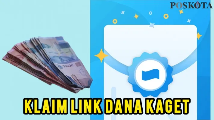 Klaim Link DANA Kaget Dapat Saldo Gratis Rp100.000 ke Dompet Elektronik Tanpa NIK dan KTP, Simak Caranya Disini! (Poskota/Resi Siti Jubaedah)