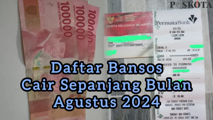 Inilah daftar Bansos yang cair bulan Agustus 2024 (Poskota/Resi Siti Jubaedah)