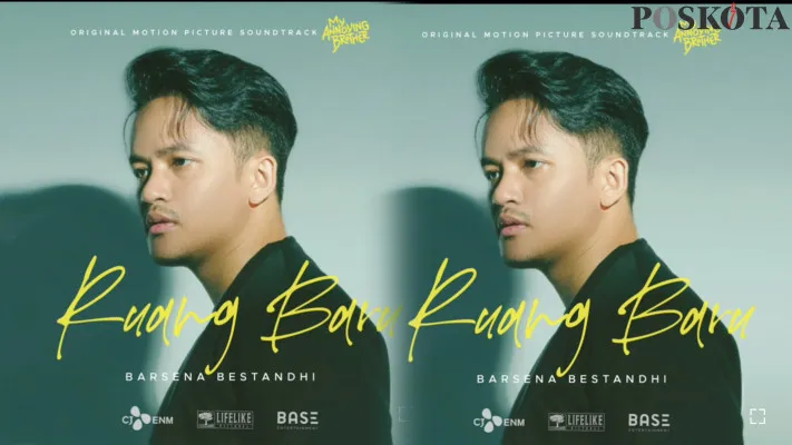 Simak Lirik Lagu Ruang Baru Dari Barsena Bestandhi, Jadi Ost Film My Annoying Brother (YouTube Barsena Bestandhi)