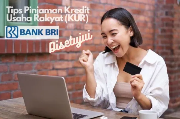 Iluastrasi. Pengajuan pinjaman Kredit Usaha Rakyat (KUR) BRI 2024 yang disetujui. (Freepik+Canva)