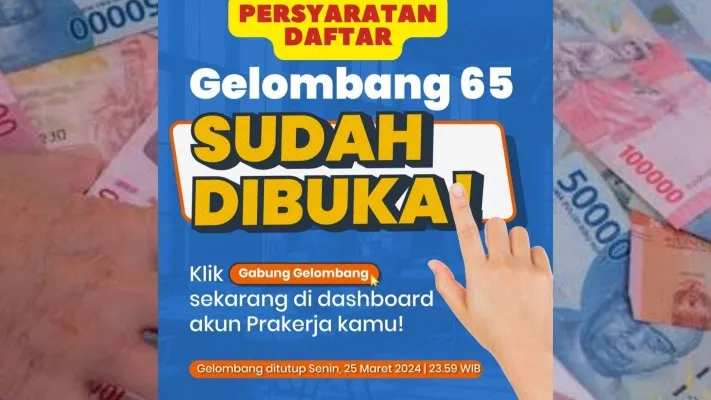 Berikut ini syarat dan cara daftar Kartu Prakerja gelombang 65 yang baru dibuka hari ini, Jumat, 22 Maret 2024. (Instagram/@prakerja.go.id)