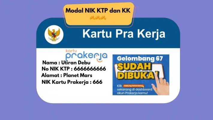 Gunakan NIK KTP dan KK untuk daftar Kartu Prakerja gelombang 67 hari ini Sabtu 4 Mei 2024 dan dapatkan Saldo Dana Gratis Rp600.000. (Poskota/ Syarif Pulloh Anwari)