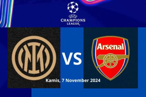 Laga keempat fase grup liga Champions Inter Milan vs Arsenal, pada Kamis, 7 November 2024, Pukul 03.00 WIB.