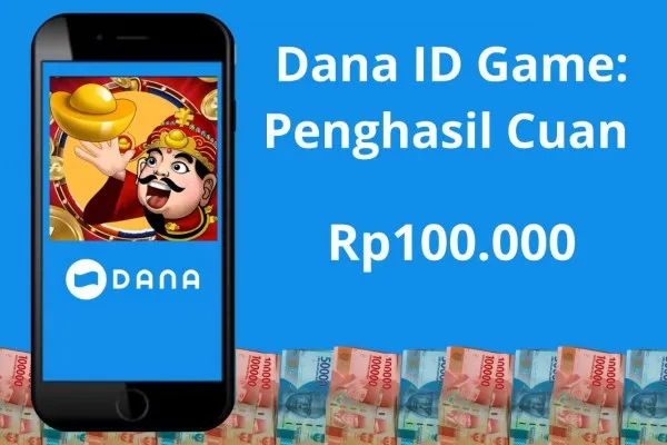 Main Dana ID Game: Penghasil Cuan dapat saldo DANA gratis Rp100.000. (Poskota/Audie Salsabila Hariyadi)