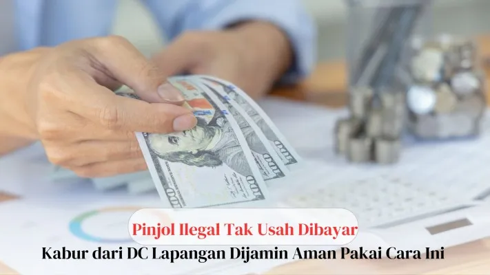 Pinjol Ilegal Tak Usah Dibayar, Kabur dari DC Lapangan Dijamin Aman Pakai Cara Ini (89Stocker)