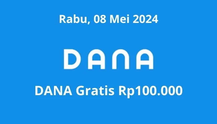 Saldo DANA gratis Rp100.000 berhasil masuk dompet digital anda Rabu 8 Mei 2024 melalui link ini, cek selengkapnya. (Poskota/Gabriel Omar Batistuta)