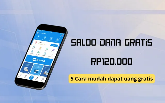 Klaim saldo DANA gratis Rp120.000 dengan 5 cara berikut. (Poskota/Syifa Luthfiyah)