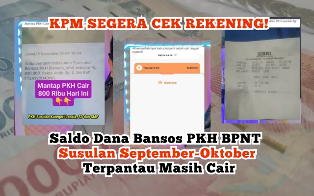 Saldo dana bansos PKH BPNT September-Oktober terpantau masih cair, KPM unggah bukti penarikan. (Poskota/Syifa Luthfiyah)