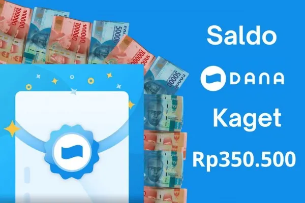 Saldo DANA Kaget gratis Rp350.500 telah cair ke e-wallet Anda. (Poskota/Canva/Audie Salsabila Hariyadi)