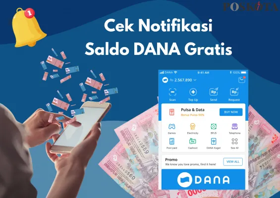 Cara Tarik Saldo DANA Gratis Rp500 Ribu Tanpa Ribet ke Rekening Bank dan Dompet Elektronik. (Poskota/Adam Ganefin)