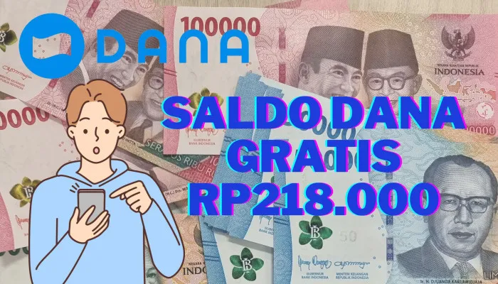 SELAMAT Akun DANA Anda Akan Terisi Saldo Gratis Rp218.000 Langsung Cair ke Dompet Elektronik, Cek Cara Klaimnya di Sini! (PosKota/Nur Rumsari)