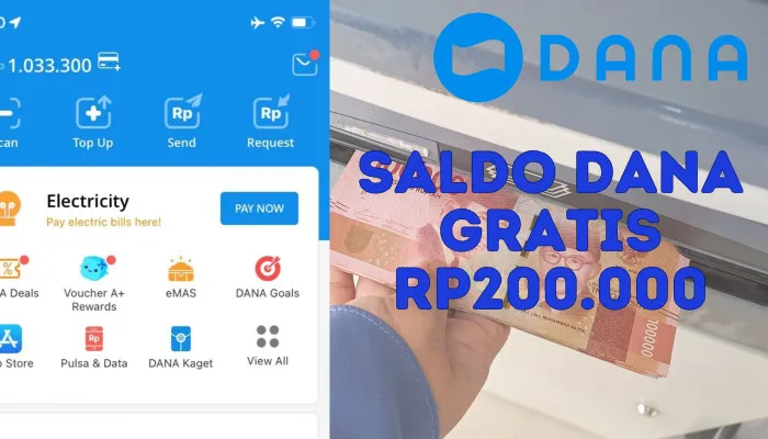 Klaim saldo DANA Rp200.000 gratis sekarang juga ke dompet digital. (PosKota/Nur Rumsari)