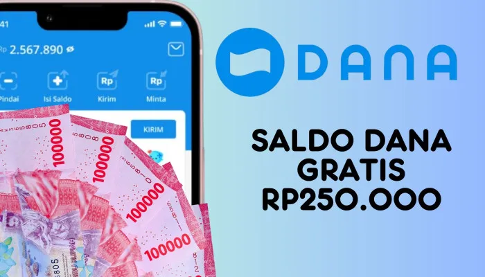 Kesempatan untuk Kamu Ambil Saldo DANA Gratis hingga Rp250.000 Langsung Cair ke Dompet Elektronik (Poskota/Nur Rumsari)