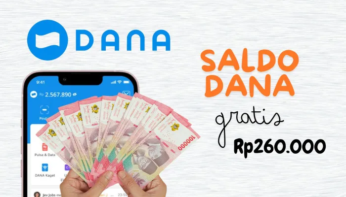 Klaim Saldo DANA Gratis Rp260.000 Langsung Cair ke Dompet Elektronik (Poskota/Nur Rumsari)