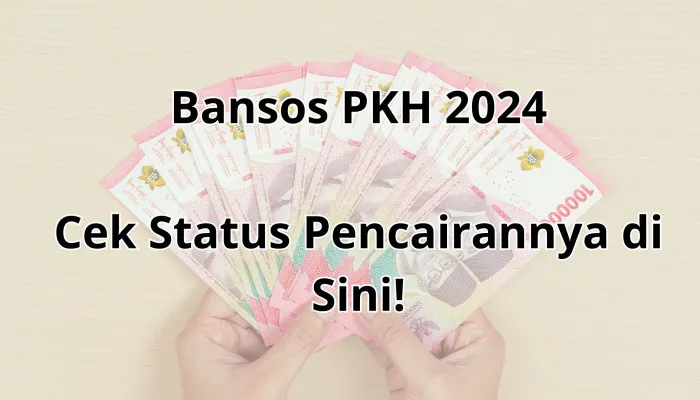 Bansos PKH Tahap 4 Cair Bulan Desember 2024, Cek KKS Anda Sekarang! (Poskota/Nur Rumsari)