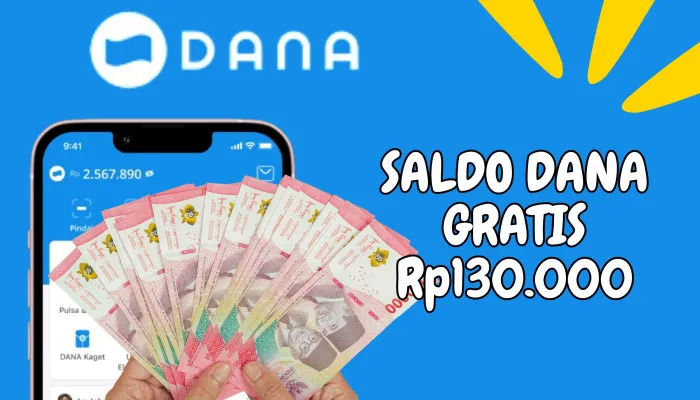 Cara Mudah Dapatkan Saldo DANA Gratis Rp130.000 Langsung Masuk Dompet Elektronik. (Poskota/Nur Rumsari)